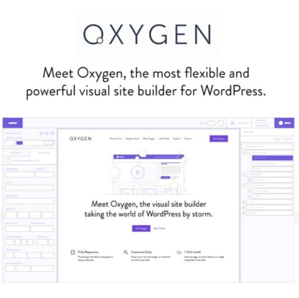 Oxygen - The Visual Website Builder: Oxygen empowers WordPress users with a powerful drag-and-drop interface for building responsive websites without coding.
