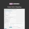 WooCommerce Table Rate Shipping: Customize shipping rates based on location, weight, and more for flexible delivery options.