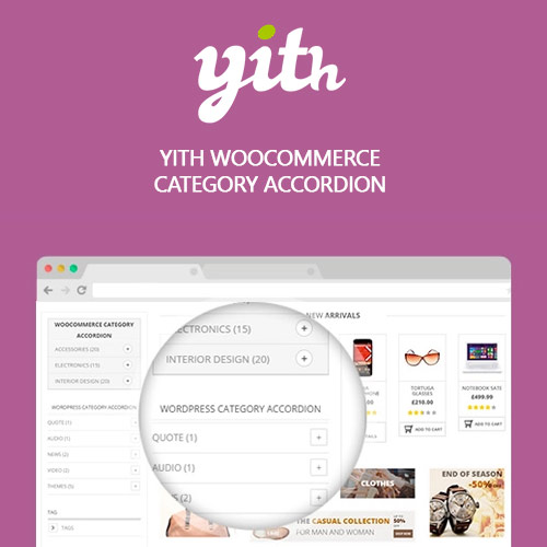 YITH WooCommerce Category Accordion Premium 2.5.0 3 YITH WooCommerce Category Accordion Premium allows you to display your store’s categories in a neat, accordion-style menu. This plugin organizes product categories into an interactive, collapsible list, improving store navigation and helping customers quickly find what they're looking for without overwhelming them with a long, cluttered sidebar.