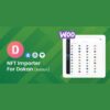 WooCommerce NFT Importer – Dokan Addon extends the functionality of WooCommerce NFT Importer, allowing multi-vendor NFT marketplaces to thrive using Dokan.