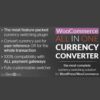WooCommerce All in One Currency Converter 2.9.1 2 WooCommerce All in One Currency Converter is a flexible plugin that automatically converts product prices into the visitor’s local currency in real-time. With support for multiple currencies and automatic exchange rate updates, it enhances the user experience for international customers and helps increase global conversions — without needing multiple stores.